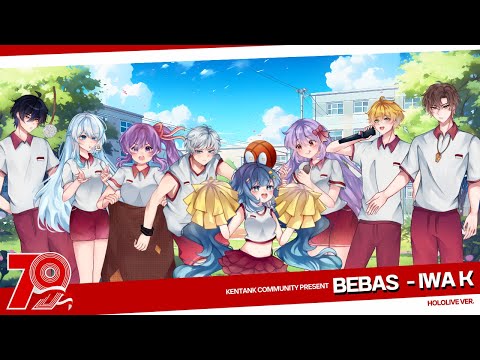 Bebas - Iwa K ( Cover by Kentank Community | Hololive Ver. )
