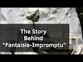 The Story Behind &quot;Fantaisie-Impromptu&quot; by Chopin