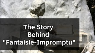 The Story Behind &quot;Fantaisie-Impromptu&quot; by Chopin