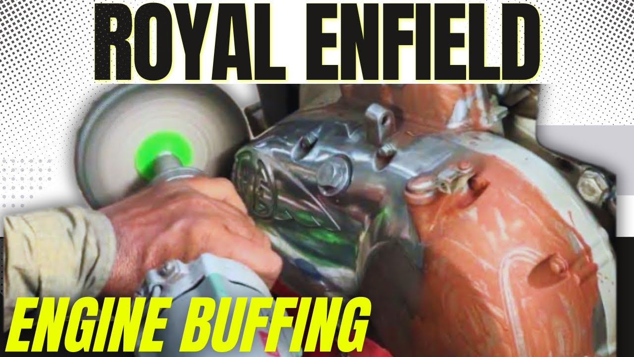 royal-enfield-restoration-classic-350-engine-buffing-process-youtube