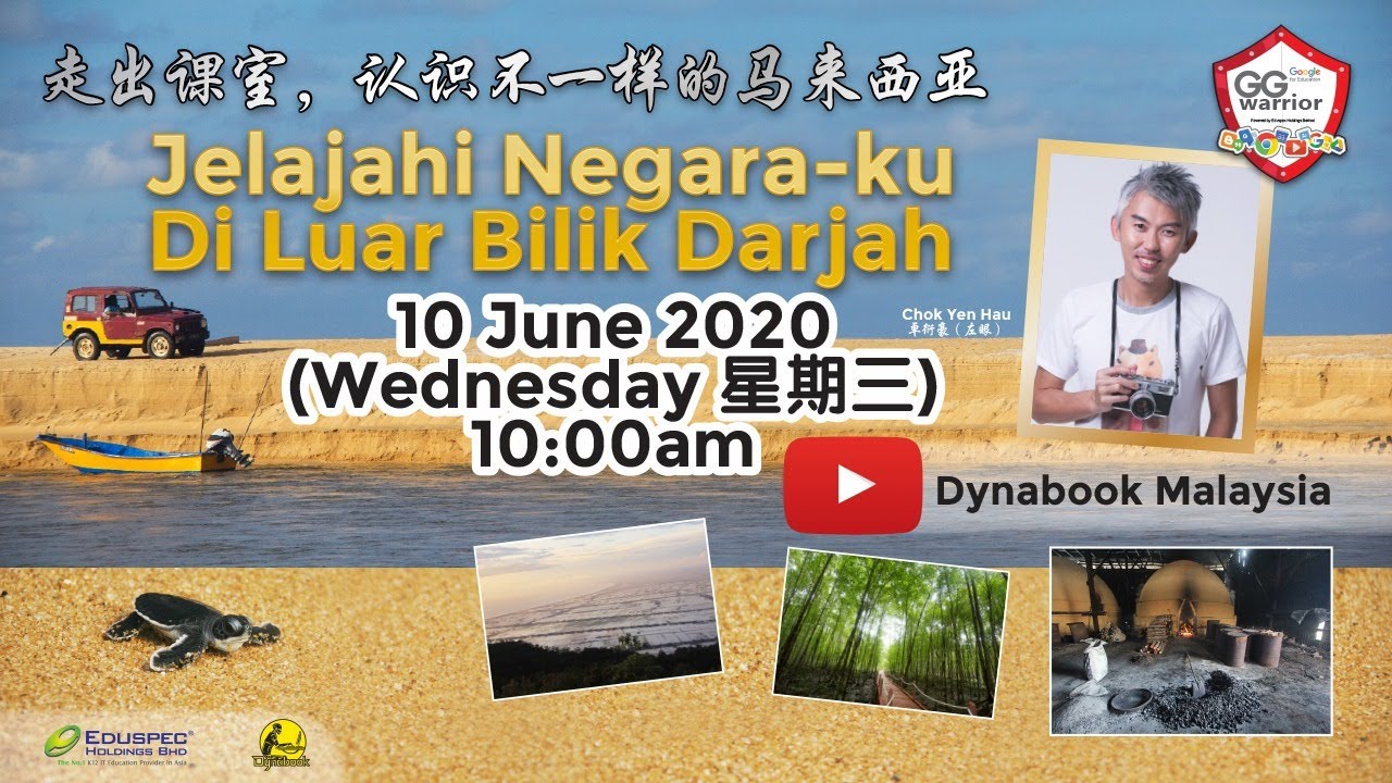 GG Warriors Vol.13 on “Jelajahi Negara-ku Di Luar Bilik Darjah” with Teacher Chok Yen Hau