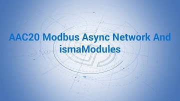 AAC20 Modbus Async Network and iSMA Modules