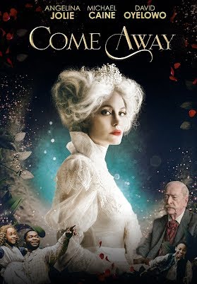 Come Away Official Trailer 2021 Angelina Jolie Fantasy Movie Hd Youtube