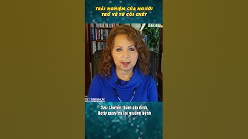 Trải nghiệm của người trở về từ cõi chết #shorts