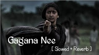 Gagana Nee (Slowed + Reverb) | KGF Chapter 2| RockingStar Yash |Prashanth Neel |Ravi Basrur| Hombale