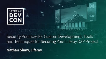 Security Practices for Custom Development: Tools & Techniques for Securing Your DXP Project