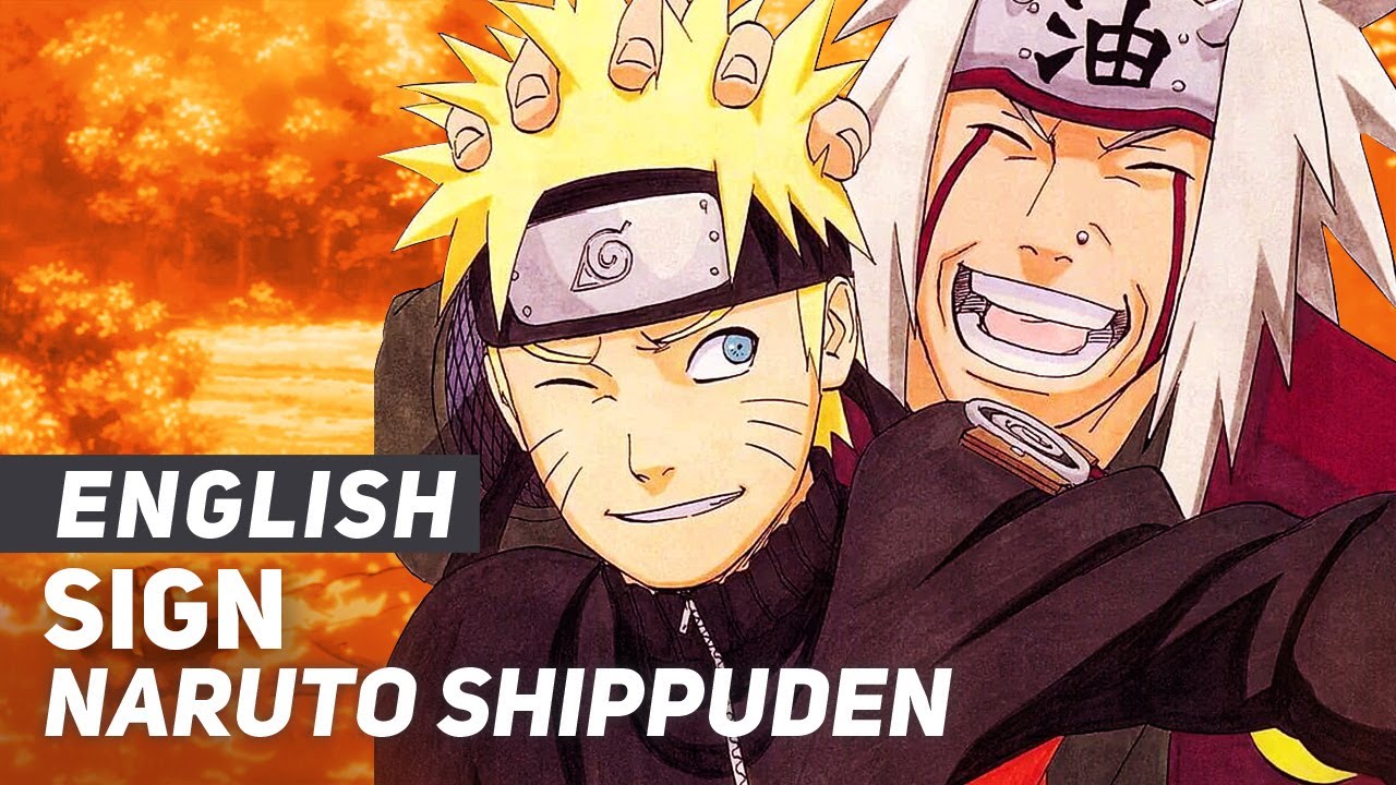 Naruto Shippuden   Sign  ENGLISH Ver  AmaLee