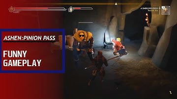 ASHEN: A DARKLING CHILD (PINION PASS)