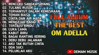 (demam musik)THE BEST FULL ALBUM ADELLA//dangdut kolplo terbaik