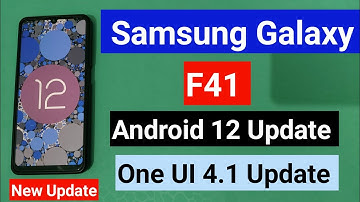 Samsung F41 Android 12 Update & One UI 4.1 Update Released | Samsung Galaxy F41 New Update
