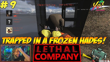 Lethal Company! DAY TWO! Trapped in a Frozen Hades! Part 9 - YoVideogames