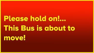 Please hold on!... This Bus is about to move! (Oxford bus Version). | CYMETRO1985