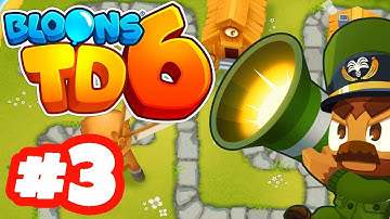 Bloons TD 6 Walkthrough Gameplay Part 3 | Town Center