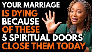 Ex-Witch EXPOSES The 5 Spiritual Doors That Destroy Marriages