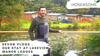Devon Vlogs #2 - Our Stay at Lakeview Manor Lodges (Hoseasons)