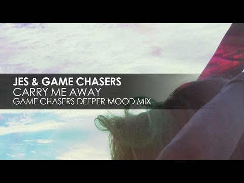JES & Game Chasers - Carry Me Away (Game Chasers Deeper Mood Mix) [Teaser] - JES & Game Chasers - Carry Me Away (Game Chasers Deeper Mood Mix) [Teaser]