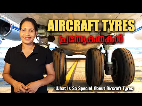 വിമാനത്തിൻ്റെ ടയറിൻ്റെ പ്രത്യേകതകൾ | What Is So Special About Aircraft Tyres