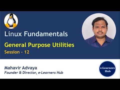 Linux Fundamentals - 012 | General Purpose Utilities (2021) | Linux Commands