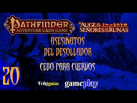 Pathfinder Adventure Card Game - Gameplay 20 - Cebo Para Cuervos 2
