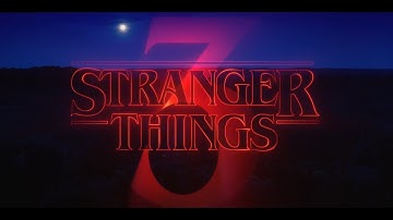Stranger Things 3 | Title Sequence [HD]