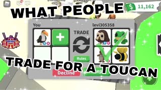 What people TRADE FOR A TOUCAN in ADOPT ME ROBLOX | ADOPT ME TRADING