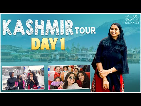 Kashmir Tour Day 1 || Kashmir Trip || Divija || Ishmart Malayaja || Infinitum Media