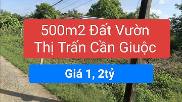 500m2 Đất Vườn Thị Trấn Cần Giuộc Long An.Giá 1, 2tỷ.