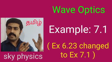 Example 7.1||Wave Optics||STD12 Physics||sky physics||Tamil
