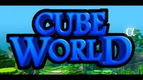 How to get Cube World Alpha Free! (CRACK)