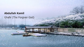 Abdullah Kamil   Surah Ghafir The Forgiver Godعبدالله كامل   سورة  غافر