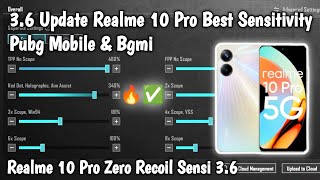 3.6 Update Realme 10 Pro Best Sensitivity Pubg Mobile & Bgmi | Realme 10 Pro Zero Recoil Sensi 3.6