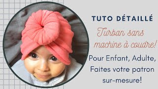 Tuto couture facile : turban bébé 6-12 mois - patron gratuit