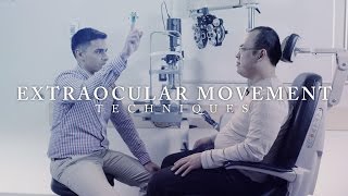 Ophthalmology: Extraocular Movement Techniques #ubcmedicine