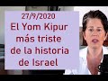 Yom Kipur 2020 desde Israel - Sin precedentes.