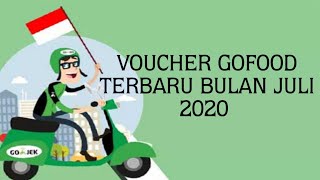 CARA MENDAPATKAN VOUCHER GOFOOD TERBARU BULAN JULI 2020