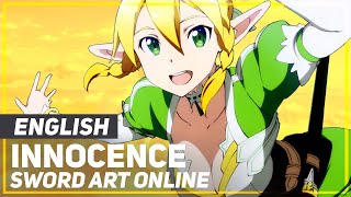 Video thumbnail of "Sword Art Online - "Innocence" (FULL Opening) | ENGLISH ver | AmaLee"