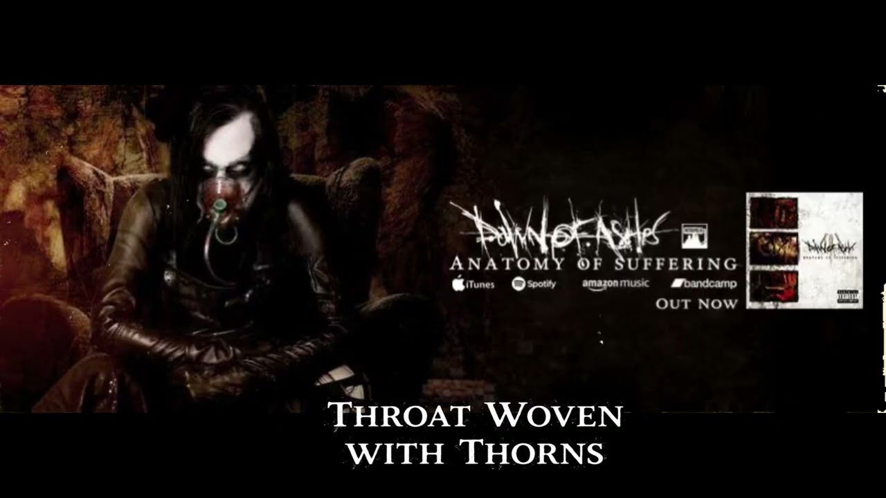 Dawn of Ashes - Throat Woven with Thorns