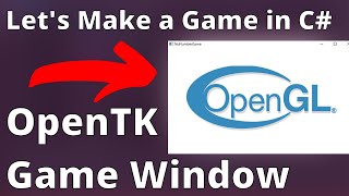 OpenTK Game Window! | Let's Make a Game in C# | Episode 001 screenshot 5