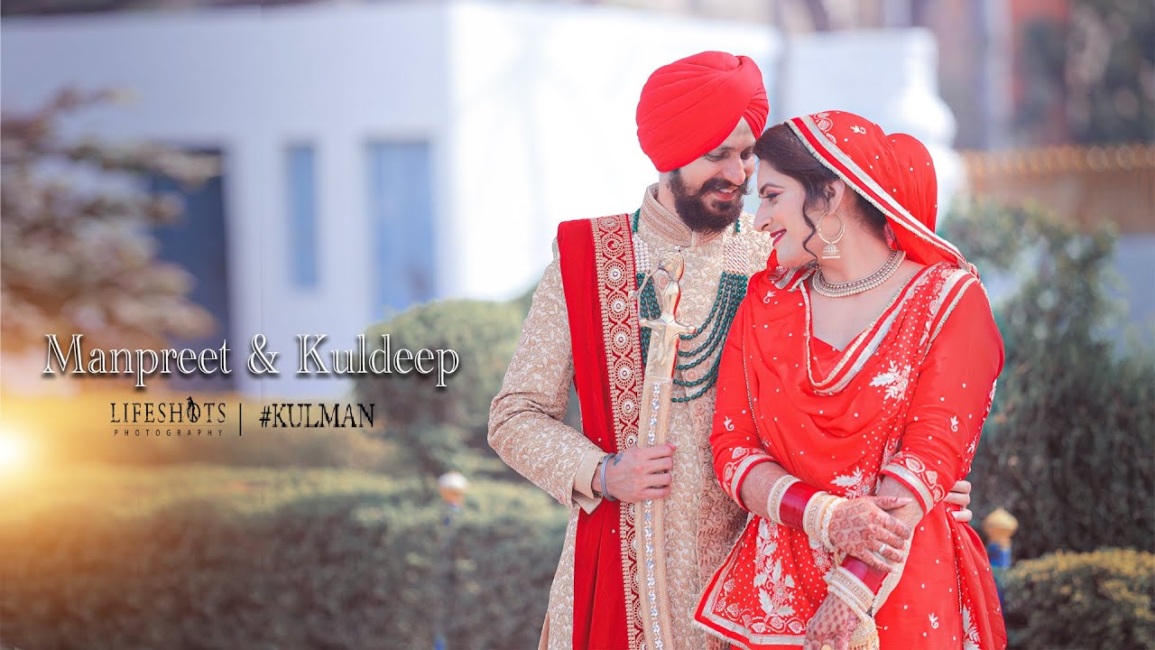Wedding Film 2022 | Kuldeep & Manpreet | Chandigarh Mohali | Lifeshots Photography