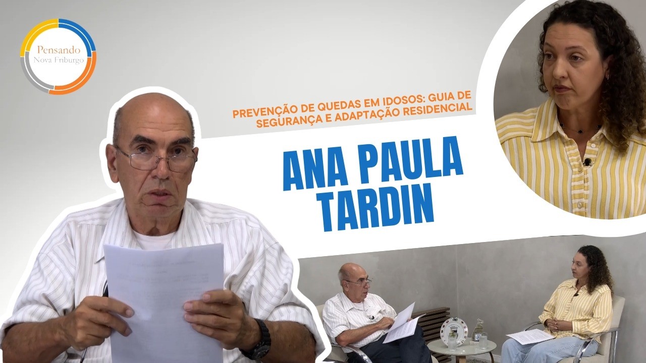 Pensando Nova Friburgo | Prevenção de Quedas em Idosos: Guia de Segurança e Adaptação Residencial