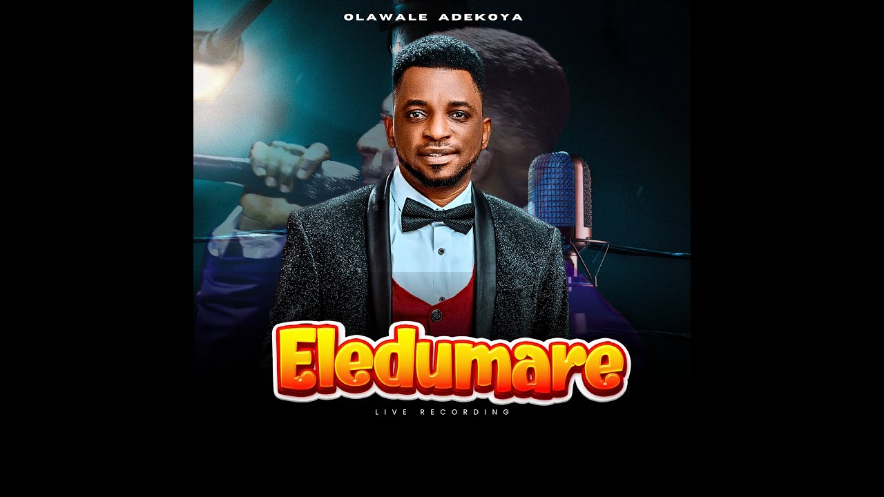 ELEDUMARE || official video || OLAWALE ADEKOYA(Osing) - YouTube