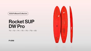 F-ONE | ROCKET SUP DW PRO - Explained