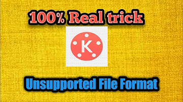 Kinemaster unsupported file format problem solution without any other apps||#GamerPikachu