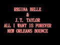 REGINA BELLE - FOREVER (New Orleans Bounce)