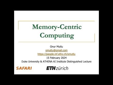 Memory-Centric Computing: Duke University & ATHENA AI Institute Distinguished Lecture, 15.02.2024
