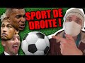 Le foot est un sport de droite 