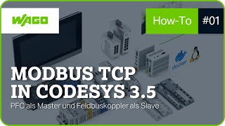 Modbus TCP in CODESYS 3.5 - PFC als Master und Feldbuskoppler als Slave [DE]