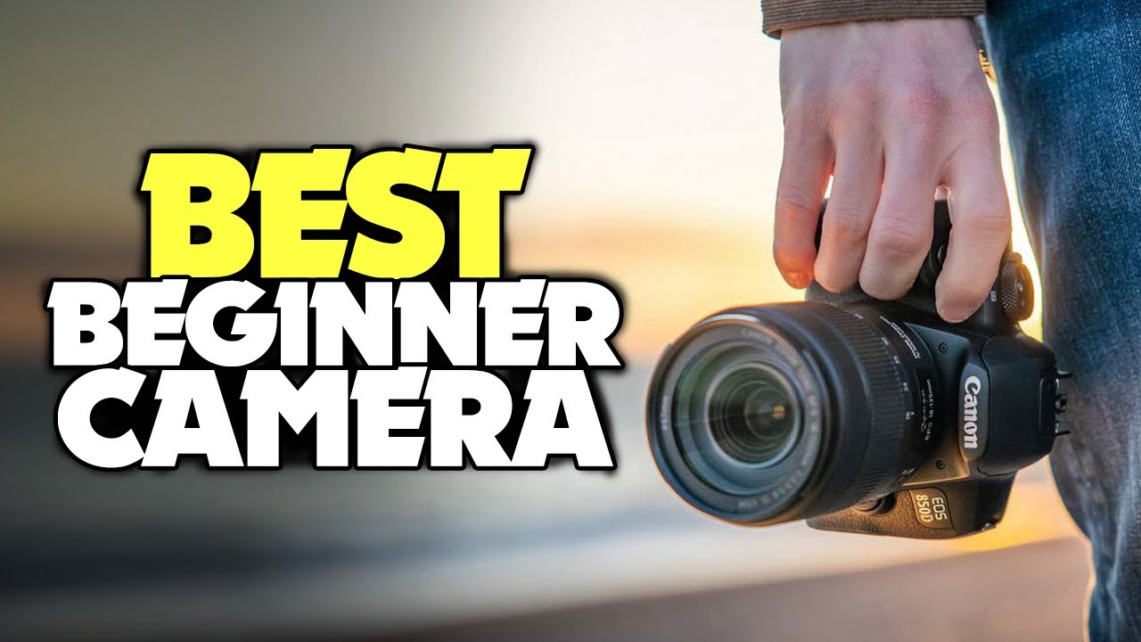 The Best Beginner Camera For 2021 [DSLR, Compact & Mirrorless] - YouTube