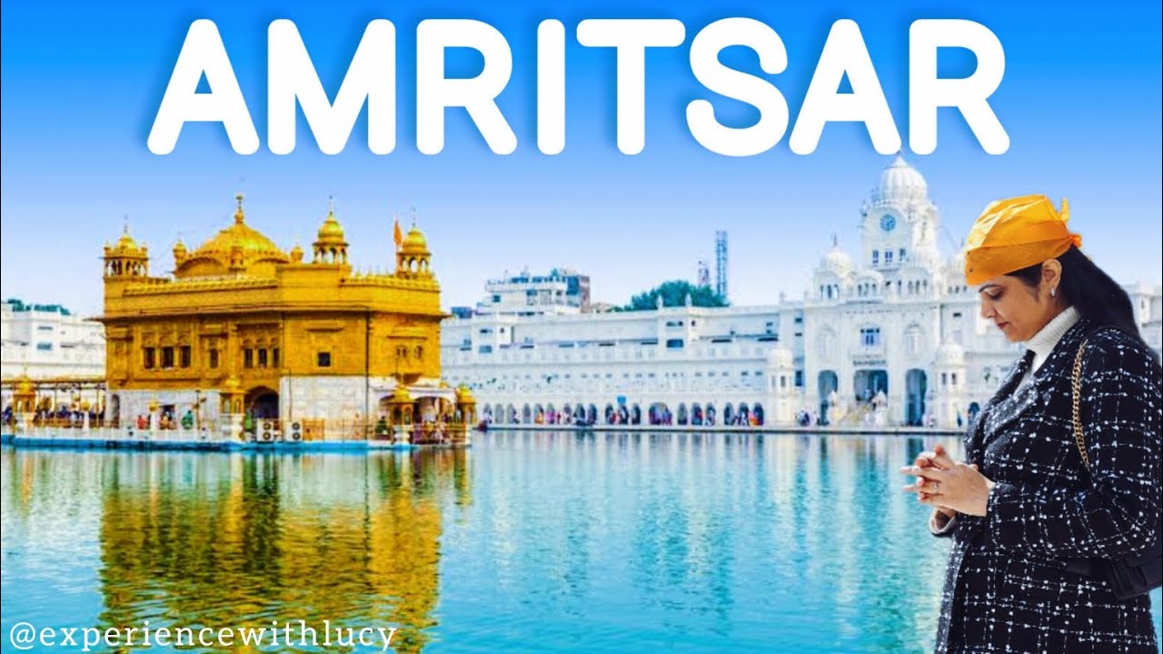 Amritsar Tourist Places | Amritsar Tour Plan 2025 | Amritsar Tour Itinerary | Golden Temple Amritsar