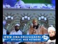 Owais Raza Qadri - Al Nabi Sallu Alai  - World famous Arabic And Urdu Naat